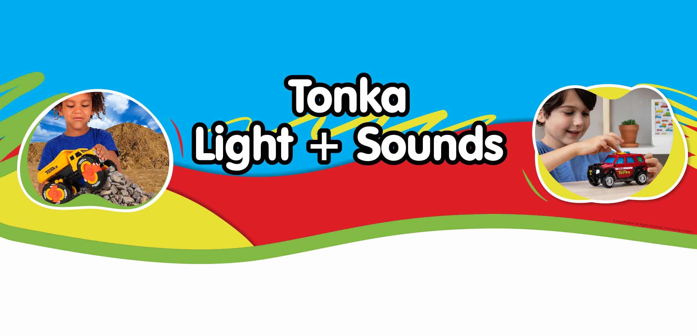 Tonka Lights + Sounds